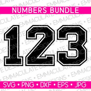 May include: A digital design bundle featuring the numbers 1, 2, and 3 in a bold, black, collegiate-style font with a white outline. The text "NUMBERS BUNDLE" is in a pink banner above the numbers. Below are file type options: SVG, PNG, DXF, EPS, and JPG.