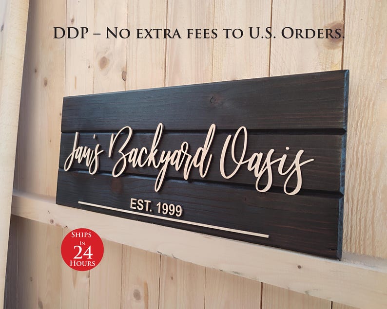 Custom Backyard Oasis Sign, Welcome to our Backyard Sign, Custom Sign Gift, Housewarming Gift, Personalized His, Her Backyard Retreat Sign image 1