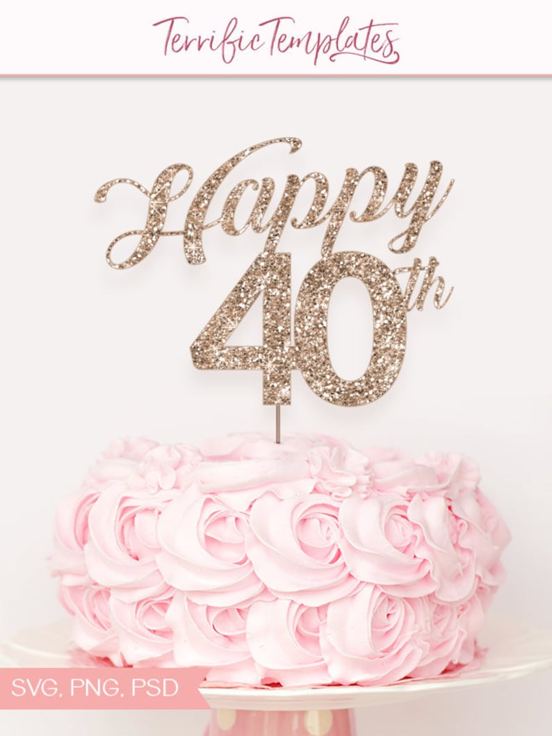 Download Happy 40th anniversary cake topper birthday digital ...