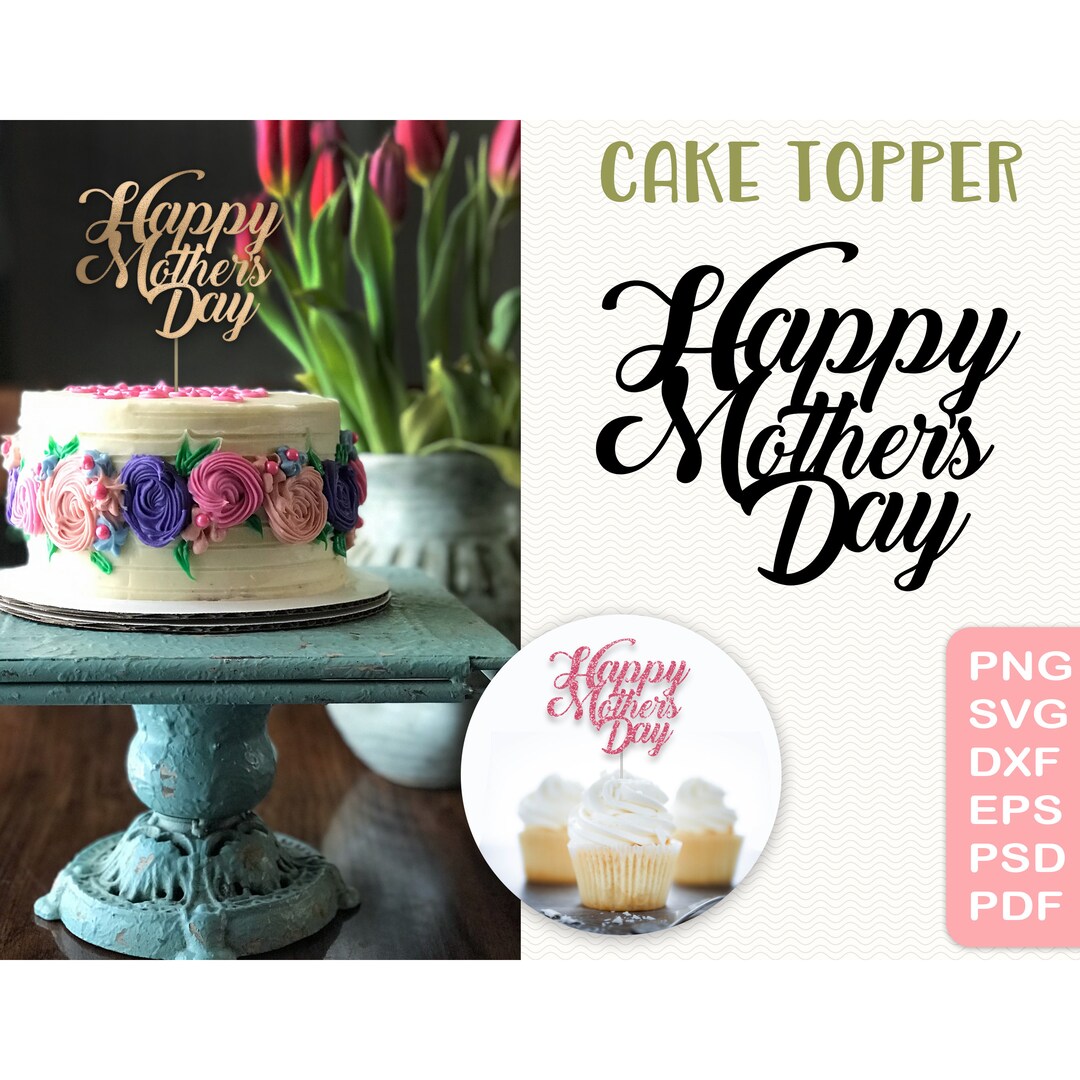 Happy Mother's Day Cake Topper Digital Party Printable - Etsy
