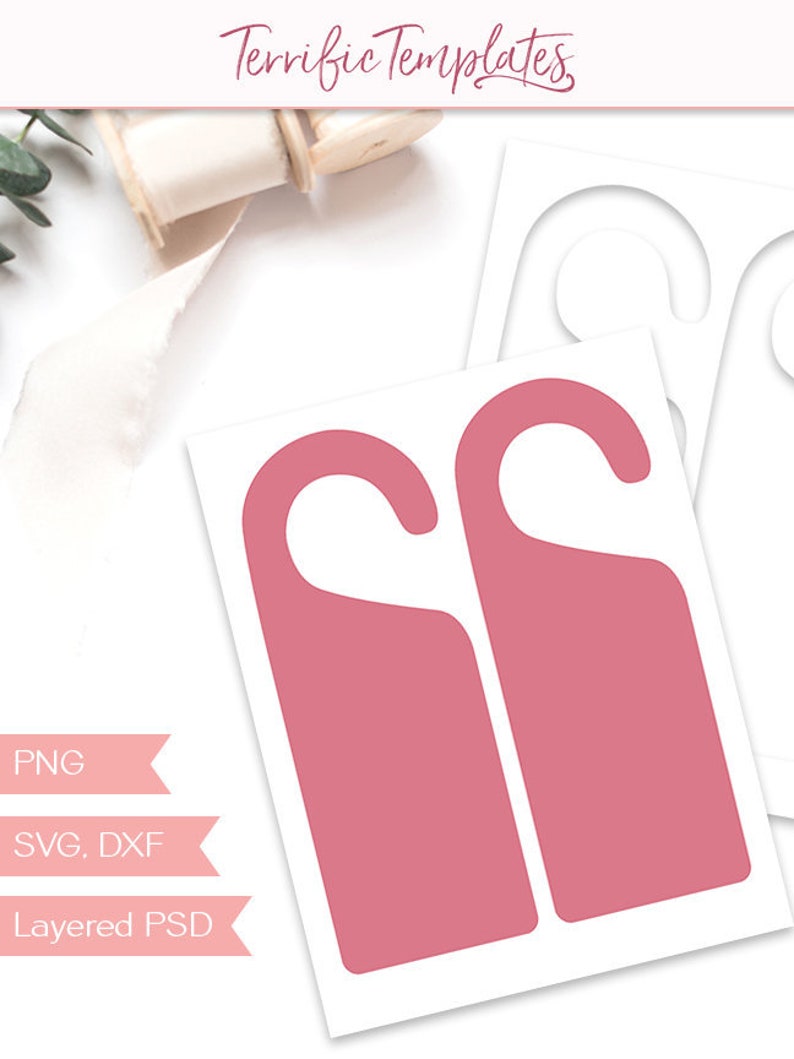 Download Tt161 Png Door Hanger Template Svg Design Your Own For Commercial Use Psd Do Not Disturb Blank Craft Sheet Door Sign Party Printable Card Making Stationery Papercraft Trustalchemy Com