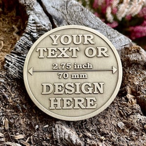 CUSTOM COIN || Souvenir Coin | Pocket Token 70 mm (2.75 inch)