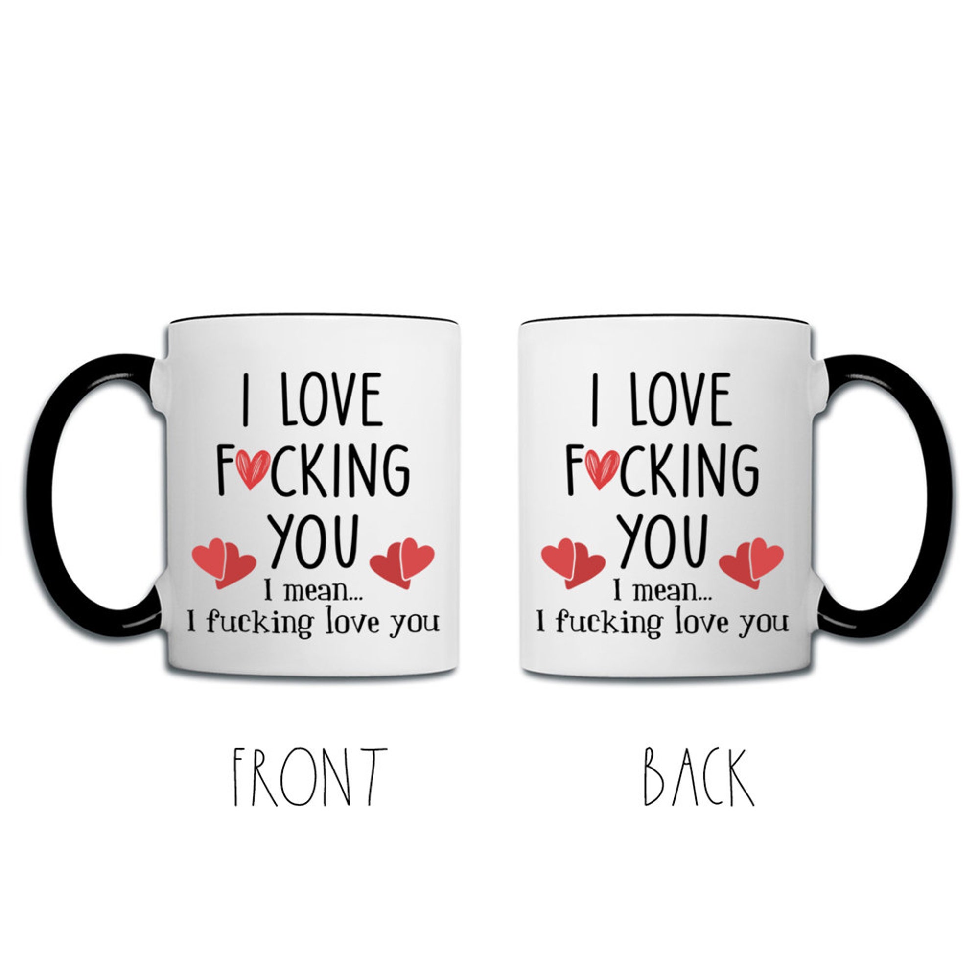 Discover Funny Gift for Wife, Husband, Fiance, I Love Fucking You Mug