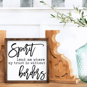 Spirit Lead Me Sign | Religious Sign | Farmhouse Sign | Christian Farmhouse Sign | Rustic Christian Sign