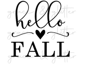 Hello Fall Svg | Fall Svg | Fall Quote | Fall Saying | Fall Svg Designs | Fall Cut Files | Cricut Cut Files | Silhouette Cut Files