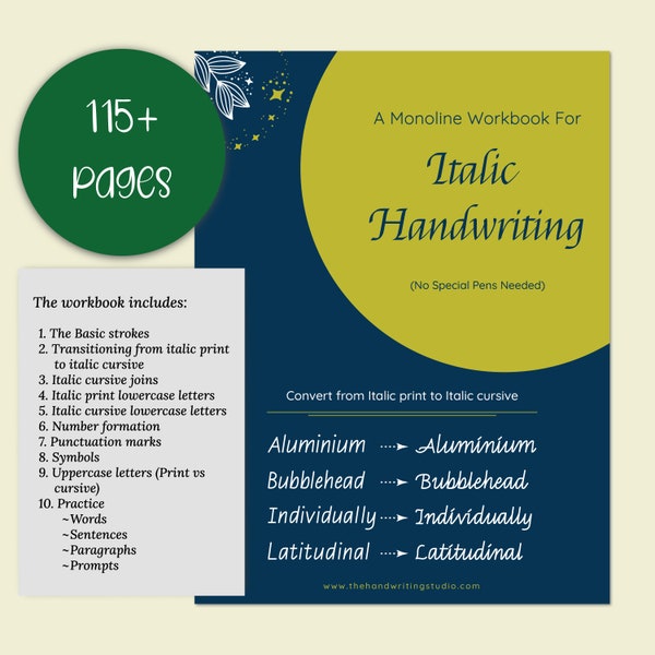 ITALIC HANDWRITING WORKBOOK, Transitioning from italic print to italic cursive, Monoline italic workbook