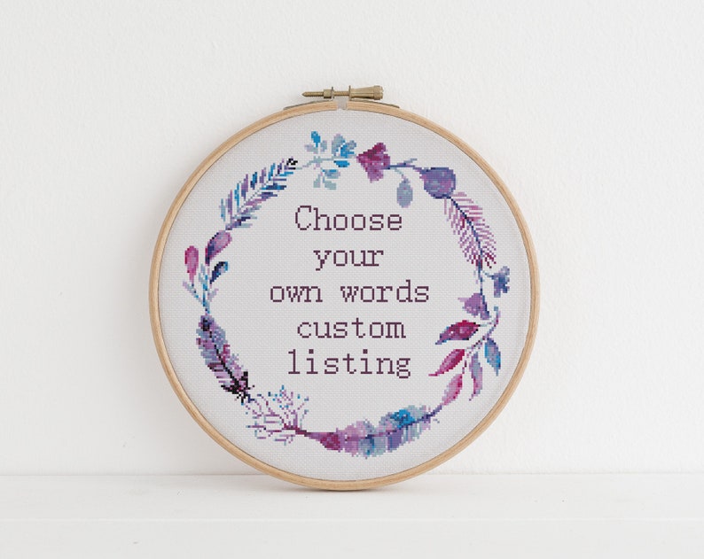 Digitally Delivered Custom cross stitch pattern 110 Choose your own words, sarcasm Lyrics funny cross stitch xstitch pattern image 1