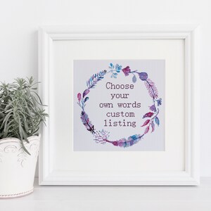 Digitally Delivered Custom cross stitch pattern 110 Choose your own words, sarcasm Lyrics funny cross stitch xstitch pattern image 2