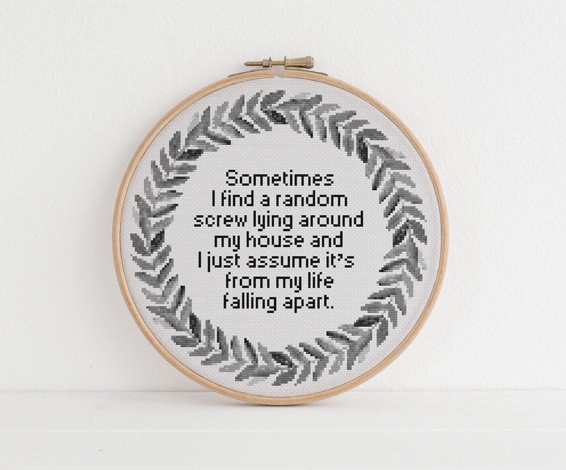 Sometimes I Find a Random Screw Lying Around My House and I - Etsy