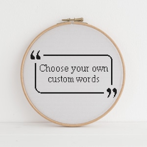 Digitally Delivered Custom cross stitch pattern 2 Choose your own words, sarcasm Lyrics funny cross stitch xstitch pattern