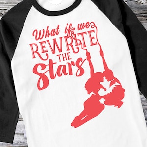Greatest Showman SVG Rewrite the Stars SVG Digital Download Shirt DXF Cut file Iron on Silhouette Cricut Birthday The Greatest Showman