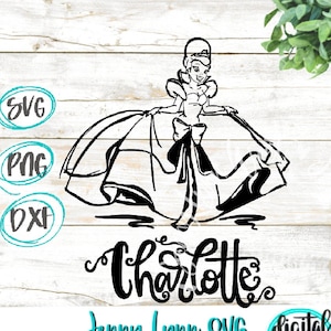 La rana y la princesa Charlotte La Bouff SVG DisneySVG Cut Disneyland SVG Cricut SVG sublimación PNG La amiga de Tiana Charlotte DXF SVG PNG
