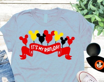 Birthday SVG Mickey Mouse It’s My Birthday Shirt Birthday Party Balloons Mickey Birthday Shirt Cricut Iron On Cut Silhouette SVG Digital