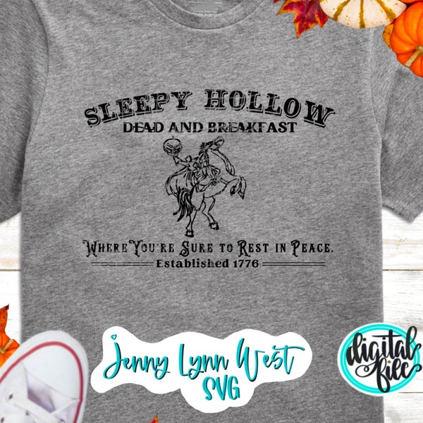 Sleepy Hollow Dead and Breakfast SVG Halloween Sublimation Headless Horseman png Dxf Digital Download Cricut Cut file Iron on File DisneySVG