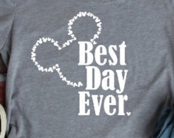 DisneySVG Best Day Ever Digital File Cricut Cut file Disneyland Clipart Silhouette Iron On Disneyworld Shirts Disneyland  Family Tshirts