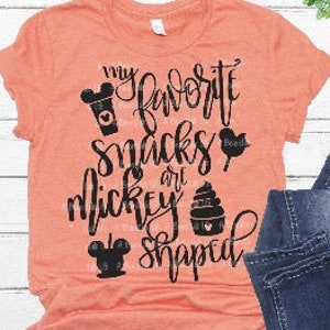 My favorite Snacks are Mickey Shaped Shirt Cut File SVG Iron on Transfer Disneyland World Hand Lettered Silhouette Cricut Sublimation Png