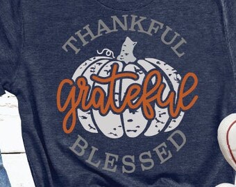 Erntedank SVG Dankbar dankbar gesegnet SVG Distressed Kürbis Shirt Kissen Digitaler Download Schnittdatei Eisen auf Transfer Clipart Herbst