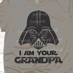 Star Wars SVG-Shirt Ich bin Ihr Opa Darth Vader Aufbügeln Cricut druckbares digitales Shirt Schnittdatei Star Wars DXF svg PNG