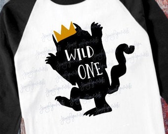 Wild One SVG Wild Things Wild One Where the Wild Things Are Preschool Funny Mom Shirt  PNG Cut File Iron On Shirt Transfer Clipart Cricut