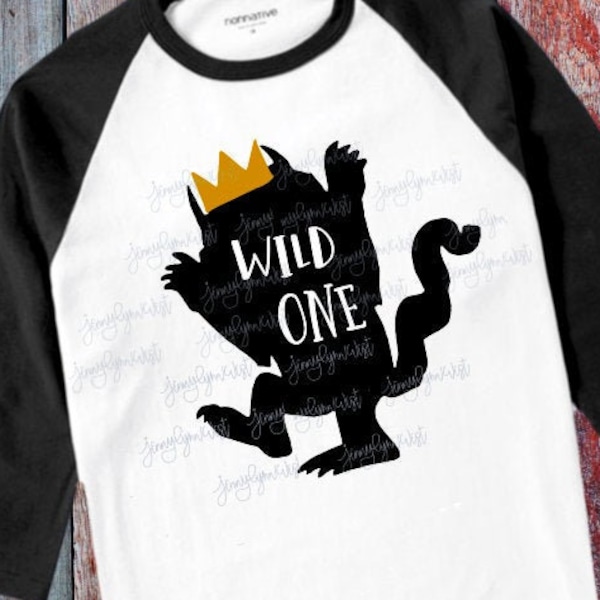 Wild One SVG Wild Things Wild One Where the Wild Things Are Preschool Funny Mom Shirt  PNG Cut File Iron On Shirt Transfer Clipart Cricut