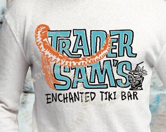 Trader Sam's Enchanted Tiki Bar SVG Trader Sam Bar Sublimation PNG Cricut Cut file Disneyland DisneyWorld Tiki Room Shirt Download DXF