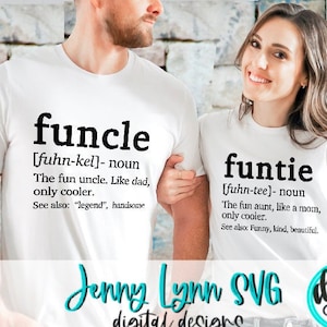 Aunt SVG Uncle SVG  Funtie SVG Auntie Funcle svg  Silhouette Download Digital Cricut Cut File Sublimation png Favorite Aunt Uncle svg