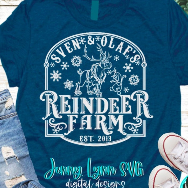 Sven and Olaf’s Reindeer Farm Christmas Sign SVG Frozen Cricut Cut File Iron On File Glowforge DXF Cricut svg Sublimation PNG