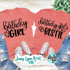 Camiseta SVG para festa de aniversário de aniversariante e camiseta SVG para melhor amiga da aniversariante, camisetas de aniversário, silhueta Cricut, corte a ferro, SVG digital