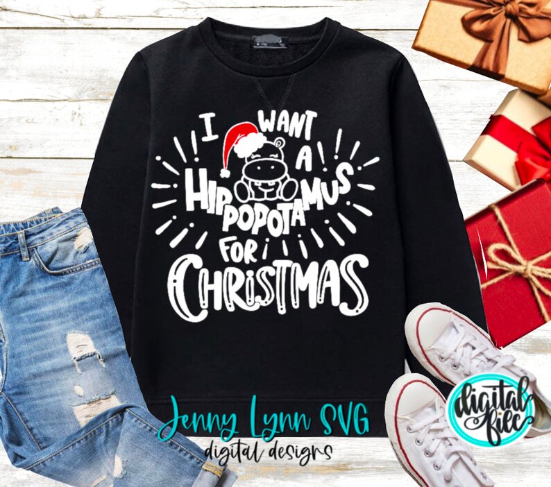 I Want a Hippopotamus for Christmas Song SVG DXF PNG Christmas shirt svg Cricut Silhouette Sublimation Christmas Shirt Png Funny Hippo Shirt image 3
