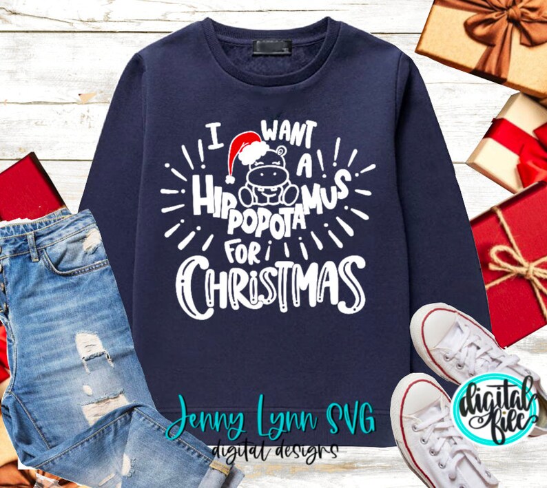 I Want a Hippopotamus for Christmas Song SVG DXF PNG Christmas shirt svg Cricut Silhouette Sublimation Christmas Shirt Png Funny Hippo Shirt image 5