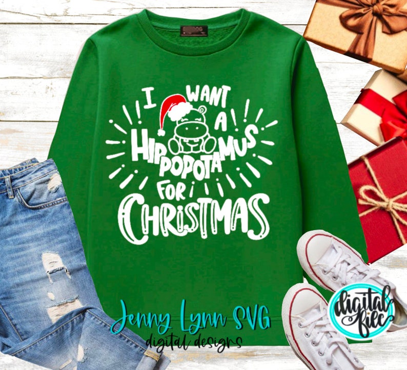 I Want a Hippopotamus for Christmas Song SVG DXF PNG Christmas shirt svg Cricut Silhouette Sublimation Christmas Shirt Png Funny Hippo Shirt image 4