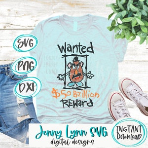 Op de afbeelding: Een lichtblauw T-shirt met een cartoontekening van meneer Aardappel in een gezochtposter. De tekst luidt "Wanted $50 miljard beloning". De afbeelding bevat ook de woorden "SVG, PNG, DXF, Jenny Lynn SVG digitale ontwerpen, Direct downloaden".