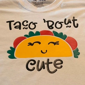 Taco SVG Taco Bout Söt Digital Nedladdning Taco Utskrivbar T-shirt DXF Cut-fil SVG Clipart Transfer Clipart Silhouette Cricut Stryk På Barn svg bild 2