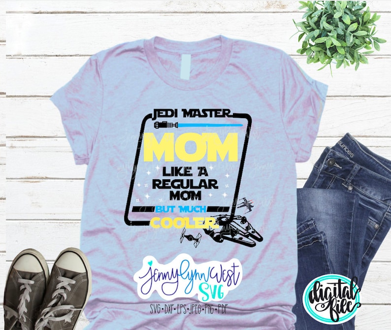 Download Disney Star Wars SVG Jedi Master Mom Like a Regular Mom ...