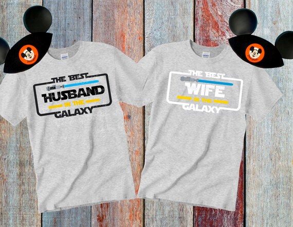 Star Wars Best Husband Best Wife in Galaxy Star Wars Galaxy Edge Couples  Shirts Digital File Cricut Disneyland Couple Shirts svg dxf png