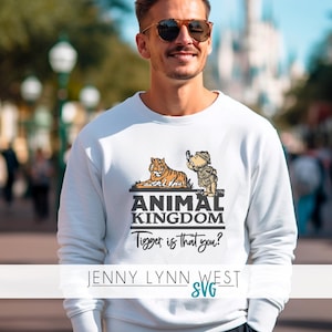 Animal Kingdom Pooh SVG Tigger is that You? Digital File Animal Kingdom Cricut  Digital Shirt Cut File Sublimation Lion King PNG SVG