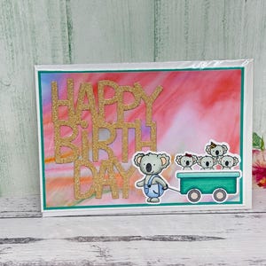 Beautiful koala Happy Birthday Card with glitter sentiment, Bush animals card