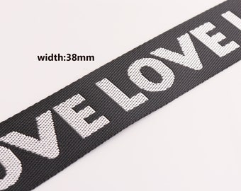 5yards*38mm Black Webbing Love Fabric belt Canvas Webbing Key Fobs Strap Webbing Bag strap Pet Collar Webbing