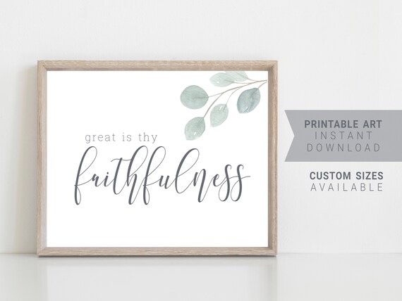 Printable Christian Wall Art Great Is Thy Faithfulness Hymn Wall Decor Greenery Inspirational Quotes Instant Digital Download JPEG Printable Christian Wall Art Great Is Thy Faithfulness Hymn Wall Decor Greenery Inspirational Quotes Instant Digital Download JPEG