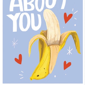 Bananas about you A6 greetings card