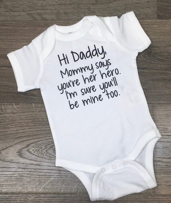 hi daddy onesie