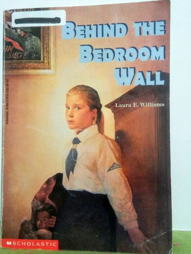 Behind The Bedroom Wall By Laura Williams 1996