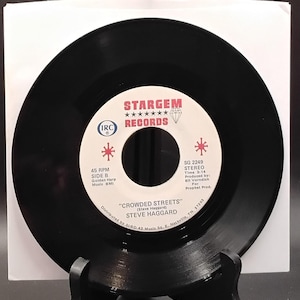 45 RPM -Steve Haggard - Southland/Crowed Streets Stargem SG2249