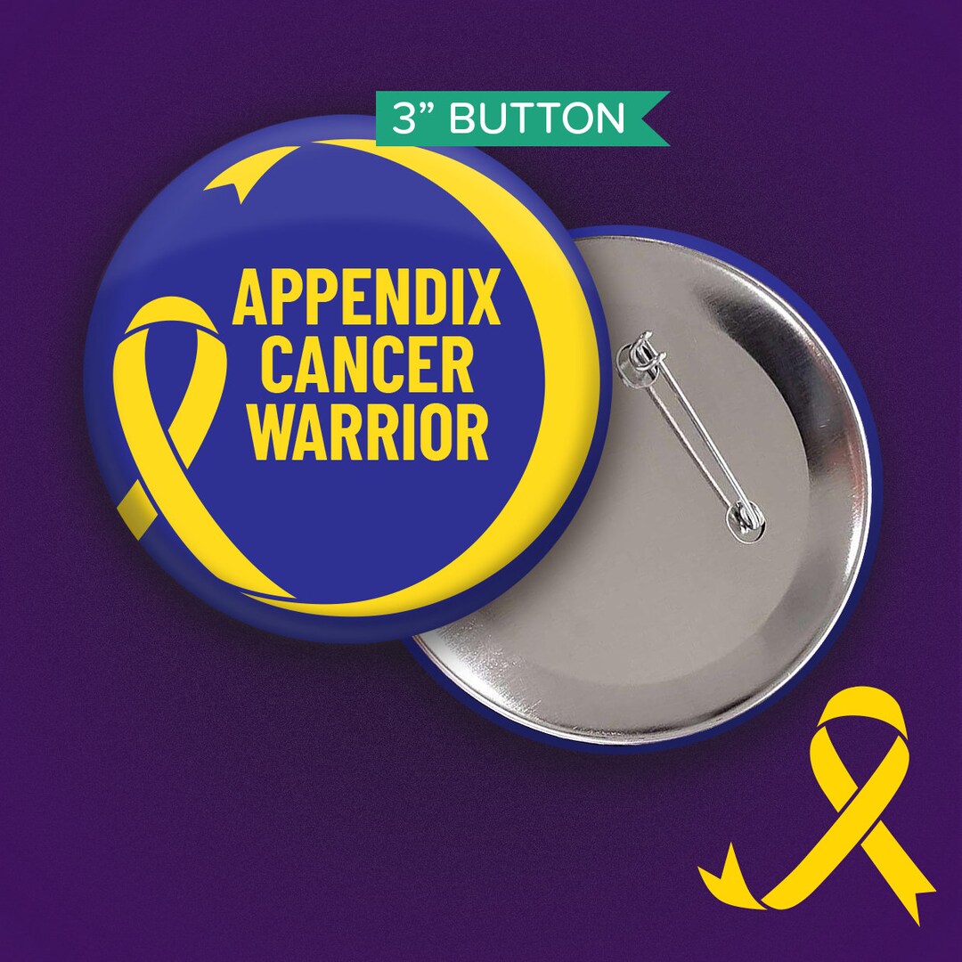 Appendix Cancer Warrior Button - Etsy