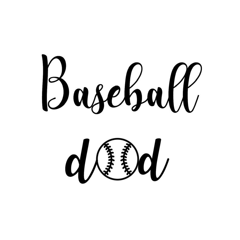 Baseball dad svg file Cricut file silhouette machine file ...
