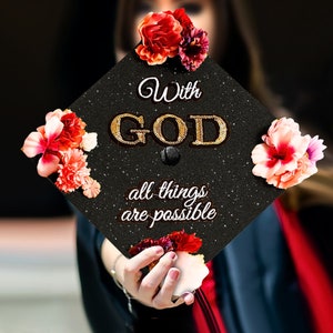 With God all things are possible｜Designer Graduation Caps Topper-Bible Verse Grad Cap-Graduation Cap Decoration-College Graduation Gifts