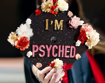 I'm Psyched｜Designer Graduation Caps Topper-Graduation Cap Decoration-Grad Cap with Flowers-Class of 2024-College Graduation Gifts-Black