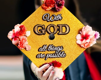 With God all things are possible｜Designer Graduation Caps Topper-Graduation Cap Decoration-College Graduation Gifts-Masters Grad Caps