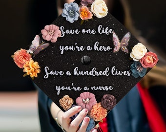 Save One Life and You're a Hero Save a Hundred Lives and You're a Nurse｜Nurses Graduation Caps-Graduation Cap Decoration
