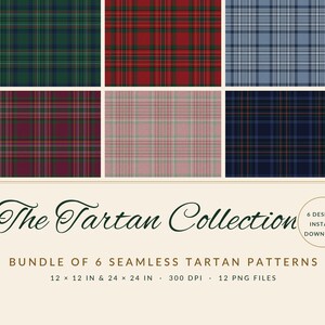May include: A digital collection titled The Tartan Collection featuring a bundle of 6 seamless tartan patterns in various colorways including green, red, blue, maroon, pink, and dark navy, with text specifying 12x12 and 24x24 inch sizes.
